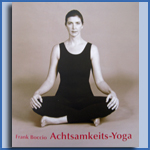 Achtsamkeits-Yoga von Frank Boccia