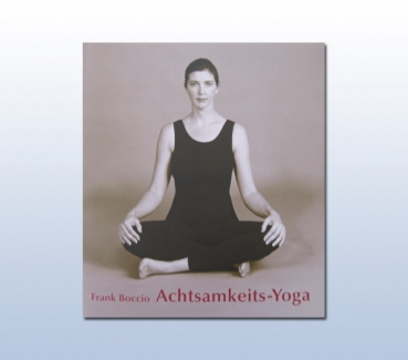 Achtsamkeits-Yoga