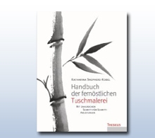 Handbuch der fern�stlichen Tuschemalerei